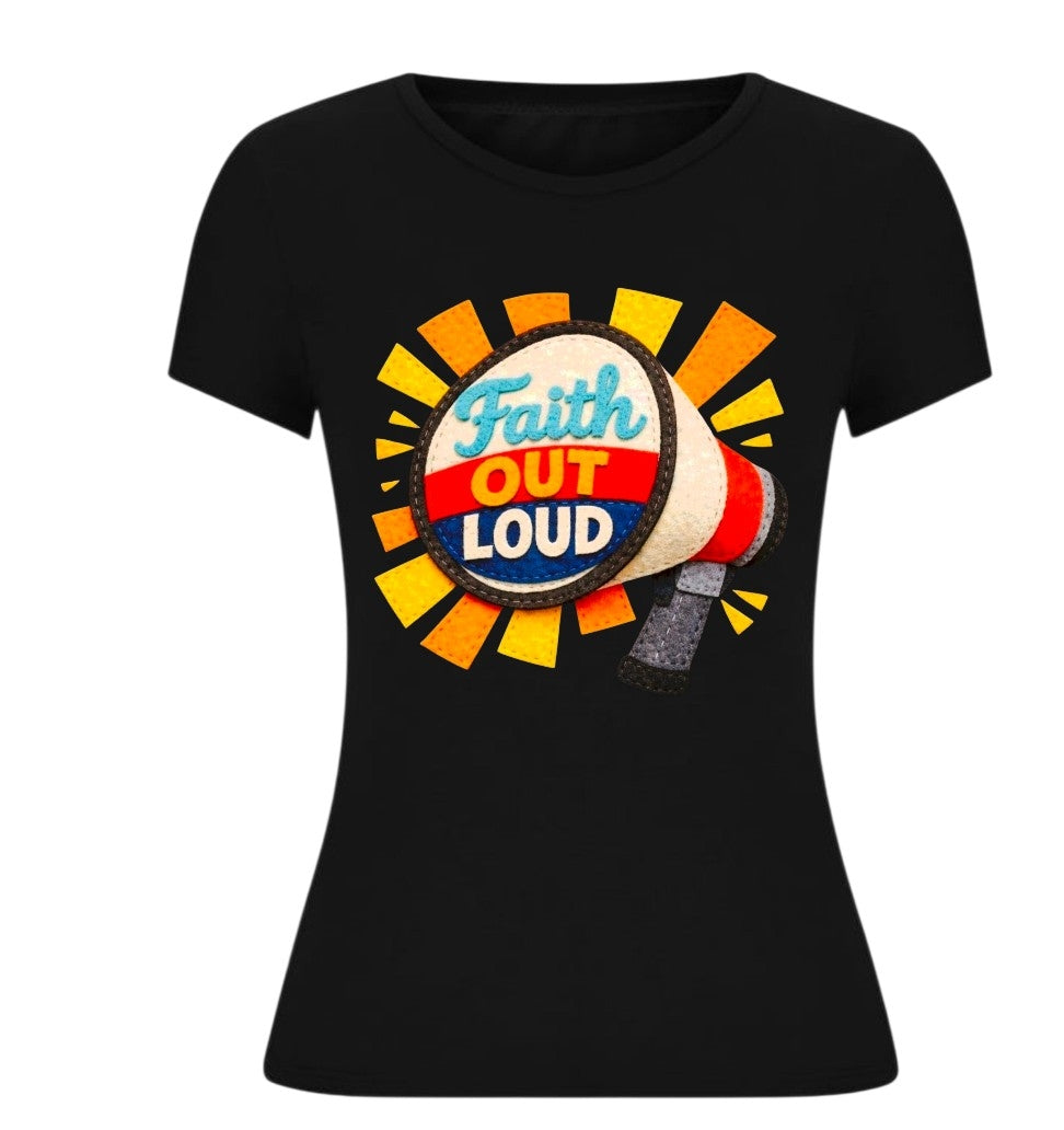 Short Sleeve Faith Out Loud